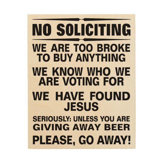 Customize Your Own No Soliciting Sign (Front)