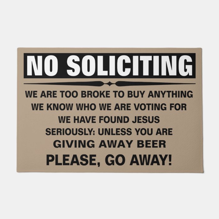 Customize Your Own No Soliciting Sign Doormat Zazzle Com