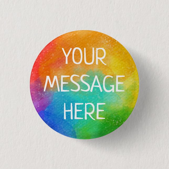 Customize your own rainbow watercolor   button (Front)