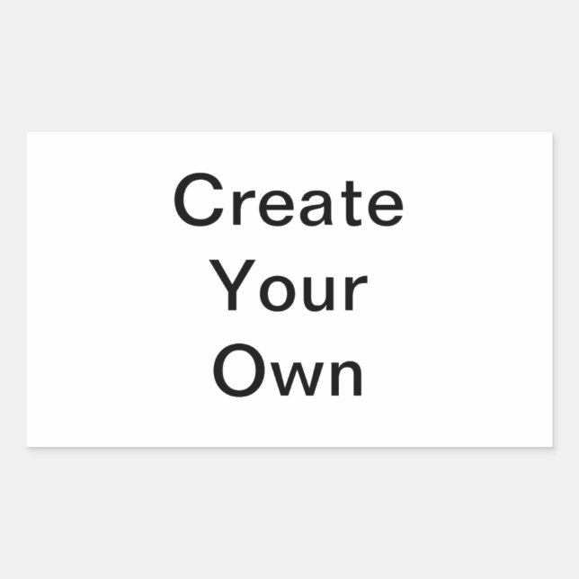 Customize Your Own Rectangular Sticker (Front)