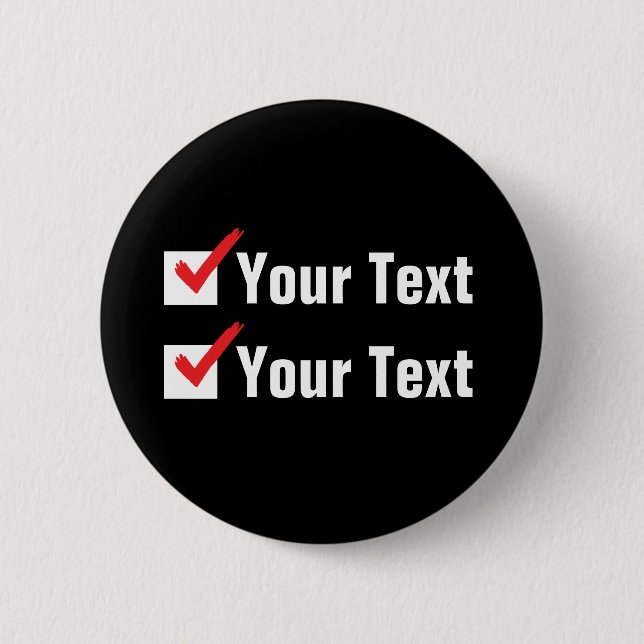 Customize Your Own Status - Personal Ad Pinback Button (Front)