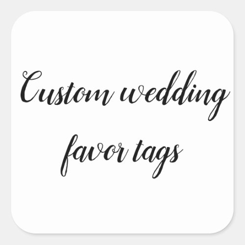 Customize your own wedding favor  square sticker