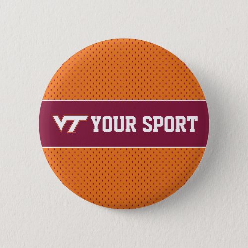 Customize Your Sport Virginia Tech Pinback Button