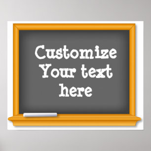 Customize Your Text Chalkboard Poster
