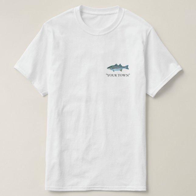 CUSTOMIZE Your Town or Name Striped Bass FISHING T T-Shirt (Design Front)