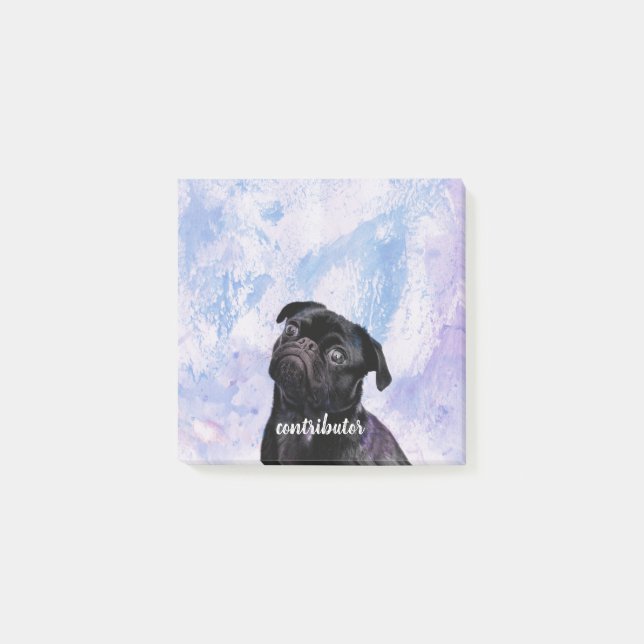 Customize Your Very Own Black Pug Contributor Dog Post-it Notes (Front)