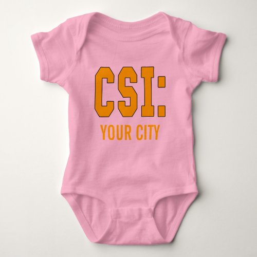 CUSTOMIZEABLE CSI Products Baby Bodysuit