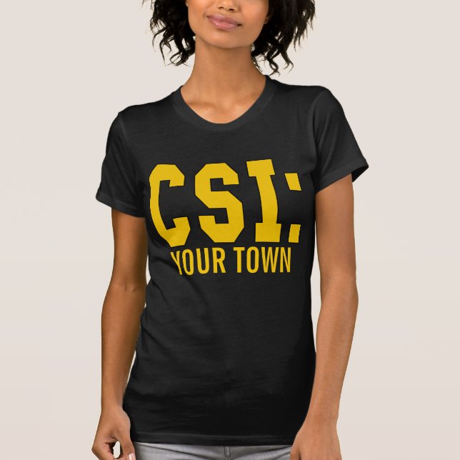 CUSTOMIZEABLE CSI Products T-Shirt (Front)