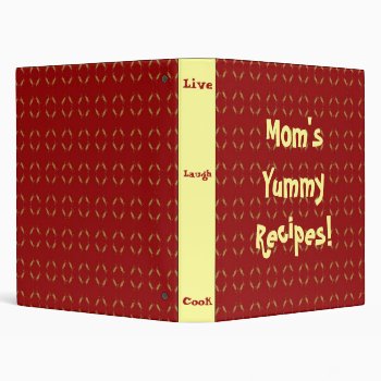 Customizeable Recipe Binder Mom Yummy Recipes by Gigglesandgrins at Zazzle