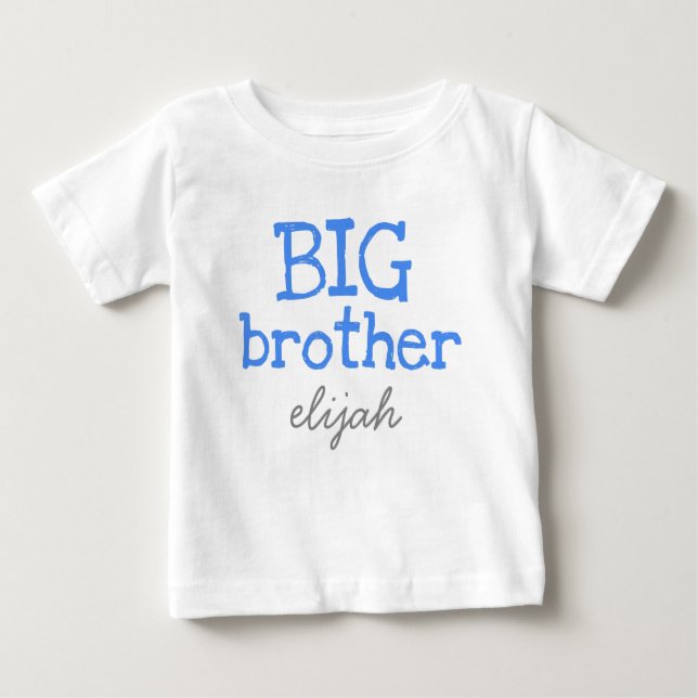 Customized Add a Name Blue Text Big Brother Baby T-Shirt (Front)