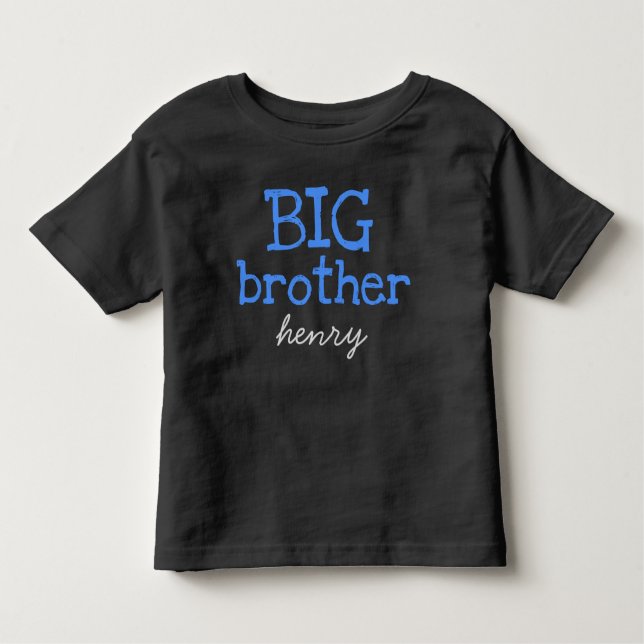 Customized Add Name Blue Text BIG Brother Toddler T-shirt (Front)