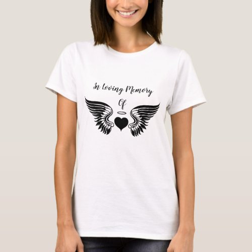 Customized Angel Heart And Wings In Loving Memory  T_Shirt