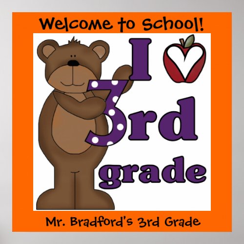 Customized Bear I Love 3rd Grade Classroom Poster
