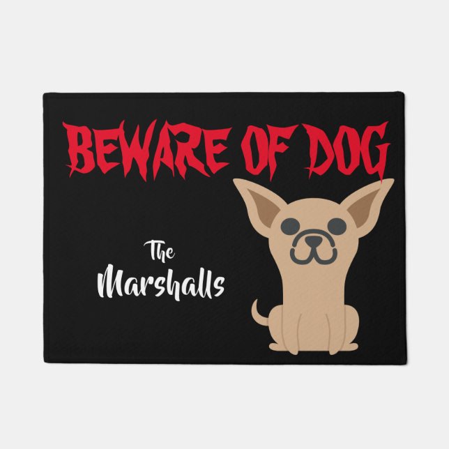 Customized Beware Of Dog mat  Chiweenie Chihuahua (Front)