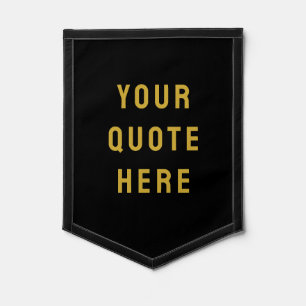 Customized Black and Gold Banner Your Quote Wall Pennant
