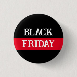 Customized "Black Friday" or Name Button