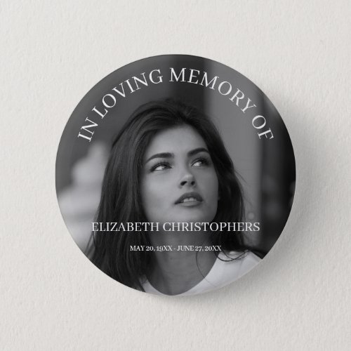 Customized Black White Photo Funeral Memorial Button