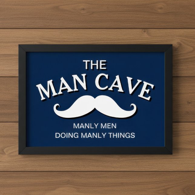 Customized Blue Funny Man Cave Sign (Creator Uploaded)