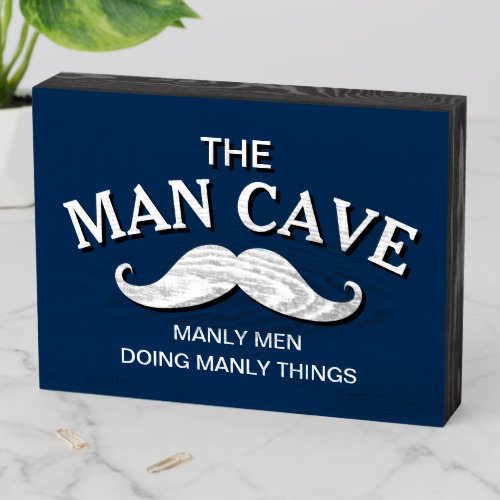 Customized Blue Funny Man Cave Wooden Box Sign