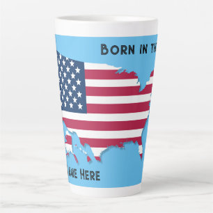 Customized Born in the USA Map Flag Red White Blue Latte Mug