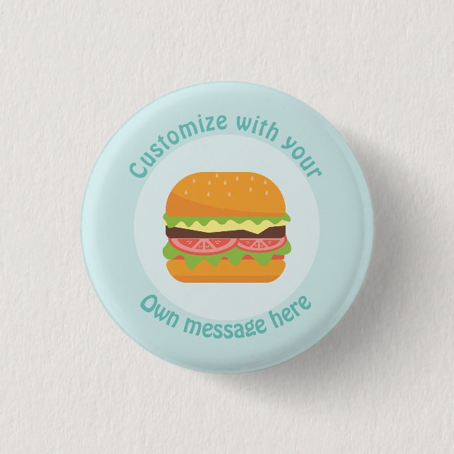 Customized Burger Button (Front)