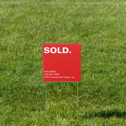  Customized Commercial Realty Marketing SOLD Sign 