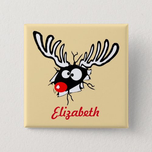 Customized Crazy Red Nosed Reindeer Pinback Button