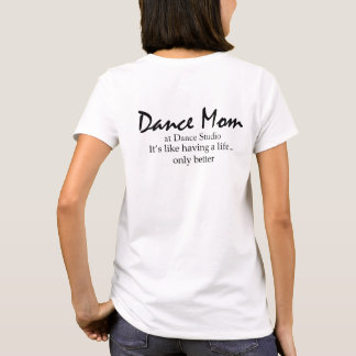 Customized Dance Mom Shirt Back
