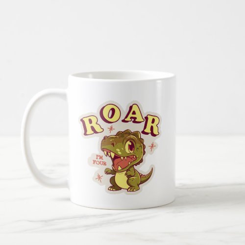 CUSTOMIZED DINOSAUR BIRTHDAY KIDS ROAR IM FOUR COFFEE MUG