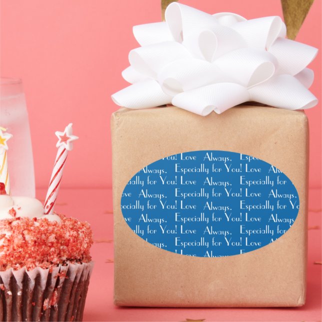 Customized "Especially for You! Love Always" Blue Oval Sticker (Party)