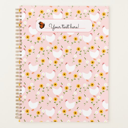 Customized Floral White Chickens on Pink Planner