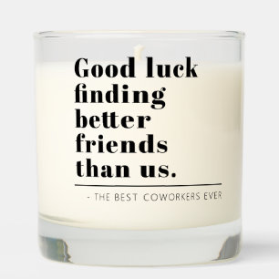 Customized Funny Moving Or Retirement Gift Custom Scented Candle