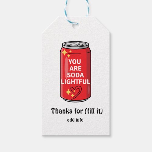 Customized Funny You Are Soda Lightful Cartoon Gift Tags