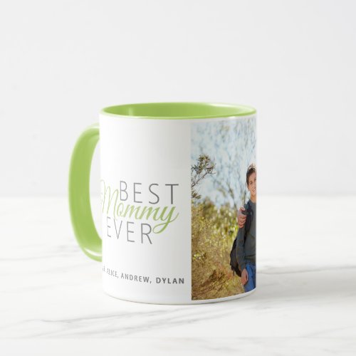 Customized Green Best Mommy Ever One Photo Mug