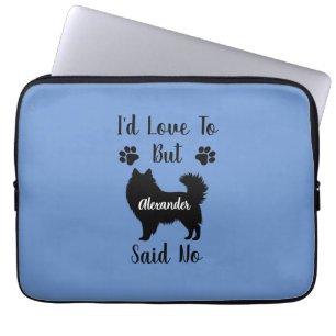 Customized I'd Love to but American Eskimo Said No Laptop Sleeve
