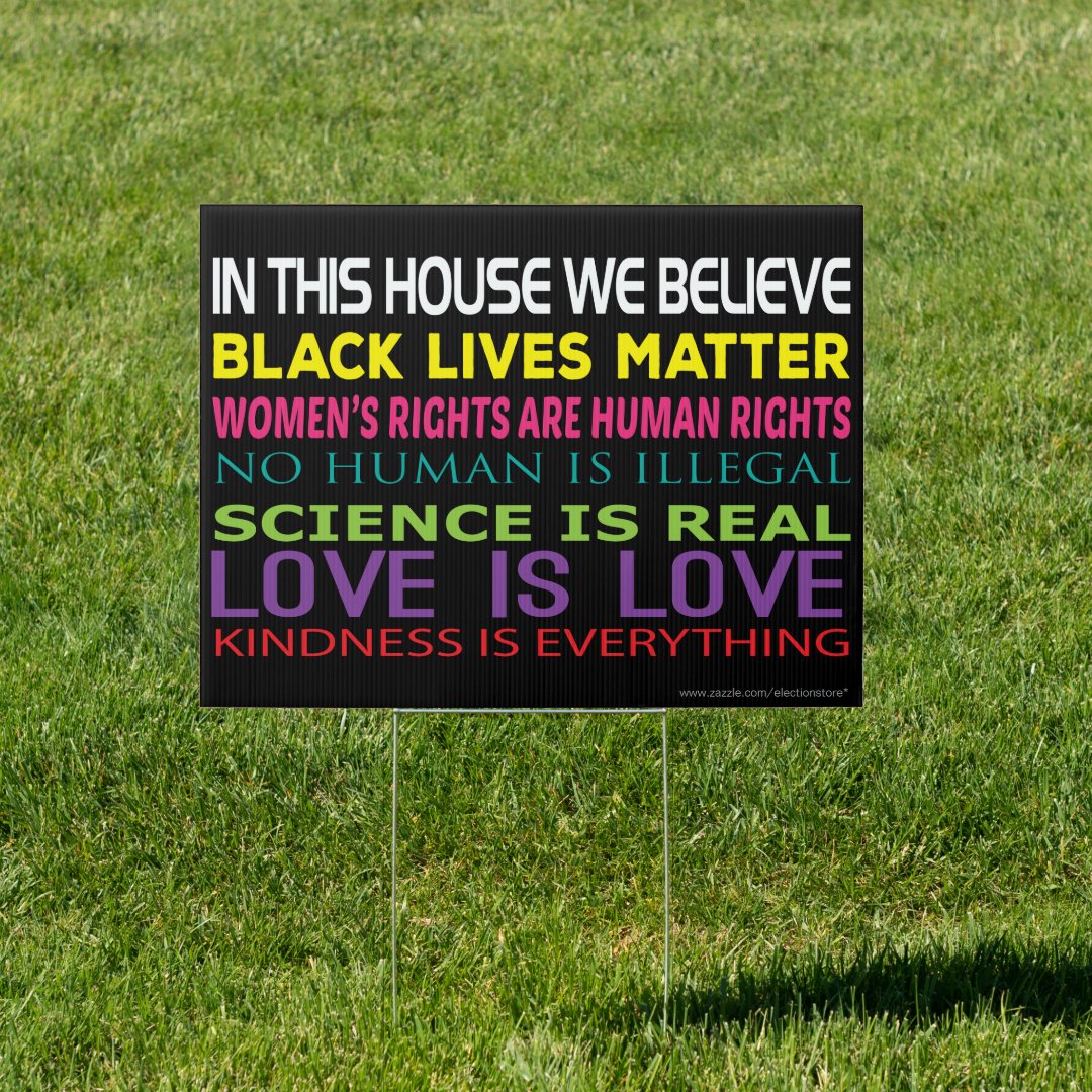 Customized In This House We Believe Yard Sign Zazzle
