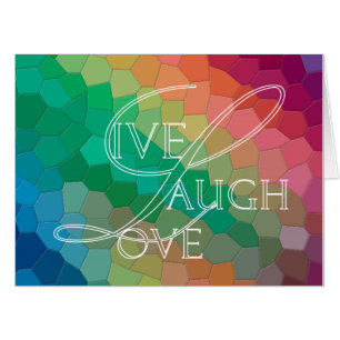 Customized Live Laugh Love, Rainbow Mosaic Pattern Card
