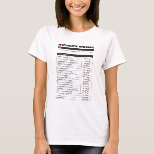 Customized Mothers Love Invoice Personalize Gift T_Shirt