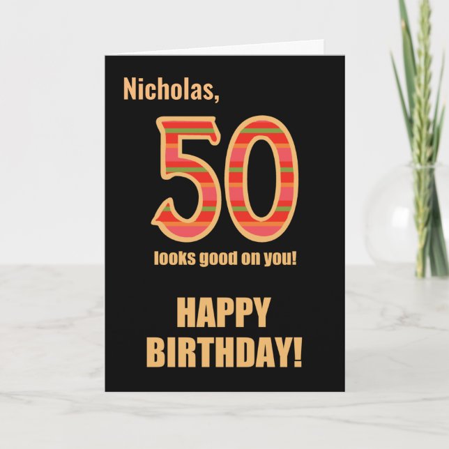 Customized Name 50th Birthday for Him  Card (Front)