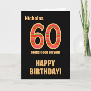 Customized Name 60th Birthday for Him Card