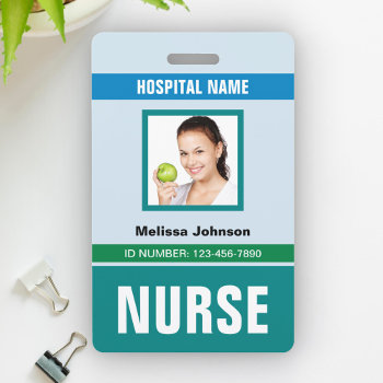 Customized Name And Photo | Nurse Id Card Badge by ShabzDesigns at Zazzle