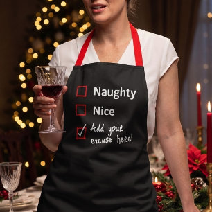 Customized Naughty List Excuse - Funny Christmas Apron