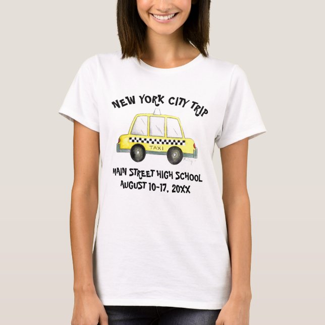 Customized NYC Taxi Cab New York Class School Trip T-Shirt (Front)