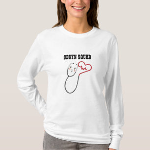 Customized Obstetric Gynecologist OBGYN Nurse T-Shirt