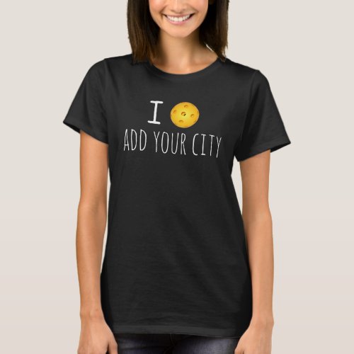 Customized Pickleball T_shirt Add Your City T_Shirt