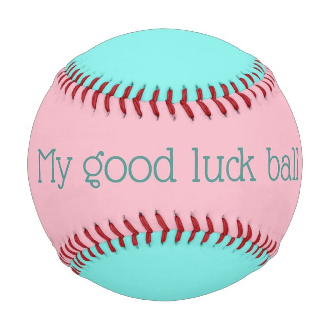 Customized Pink Turquoise My Good Luck Baseball (Back)