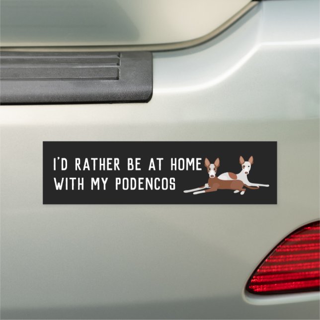 Customized Podenco Dog Funny Slogan Large Car Magnet (In Situ)
