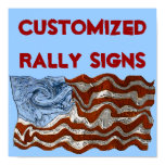 Customized Rally Signs Customized Rally Signs