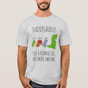 Customized rawr-some Daddysaurus T-Shirt