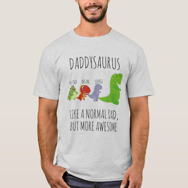 Customized rawr-some Daddysaurus T-Shirt (Front)